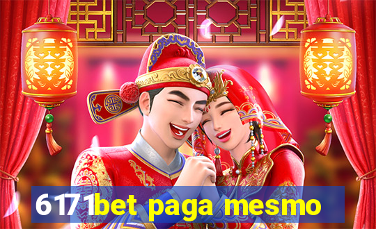 6171bet paga mesmo